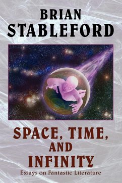 Space, Time, and Infinity - Stableford, Brian