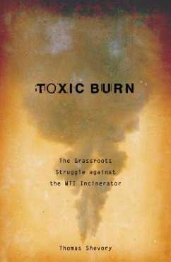 Toxic Burn - Shevory, Thomas