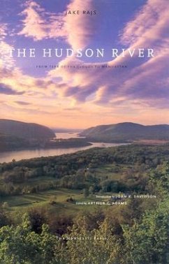 The Hudson River: From Tear of the Clouds to Manhattan - Rajs, Jake