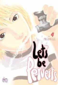 Let's Be Perverts Volume 4 - Lee, Youjung
