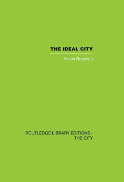 The Ideal City - Rosenau, Helen