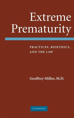 Extreme Prematurity - Miller, Geoffrey