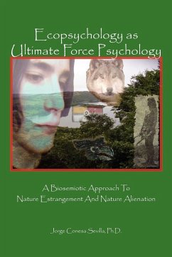 Ecopsychology as Ultimate Force Psychology