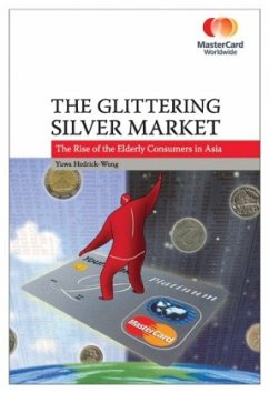 Cover The Glittering Silver Market: The Rise of the Elderly Consumers in Asia