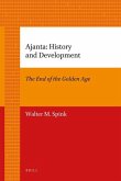 Ajanta: History and Development, Volume 1 the End of the Golden Age
