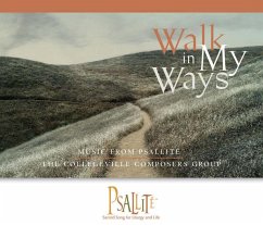 Walk in My Ways Accompaniment Book - Year B - The Collegeville Composers Group