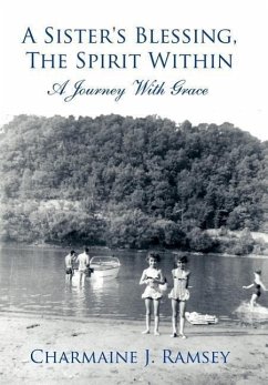 A Sister's Blessing, The Spirit Within - Ramsey, Charmaine J.