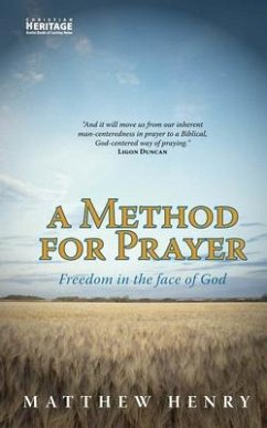 A Method for Prayer - Henry, Matthew