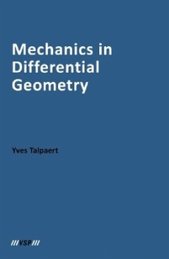 Mechanics in Differential Geometry - Talpaert, Yves