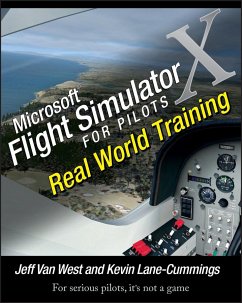 Microsoft Flight Simulator X For Pilots - Van West, Jeff; Lane-Cummings, Kevin