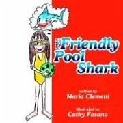 The Friendly Pool Shark - Clement, Maria