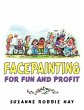 Facepainting For Fun and Profit - Bild 1