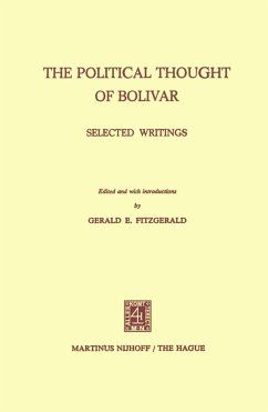 The Political Thought of Bolivar - Fitzgerald, G.E. (ed.)