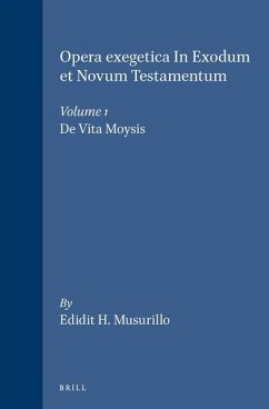 Opera Exegetica in Exodum Et Novum Testamentum, Volume 1 de Vita Moysis - Gregorius Nyssenus