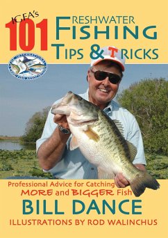 IGFA's 101 Freshwater Fishing Tips and Tricks - Dance, Bill