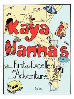 Kaya and Nanna's First Excellent Adventure