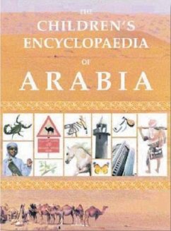 The Children's Encyclopedia of Arabia (Revised Edition) - Beardwood, Mary