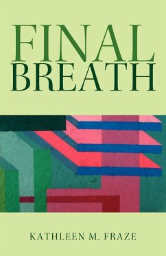 Final Breath - Fraze, Kathleen M.