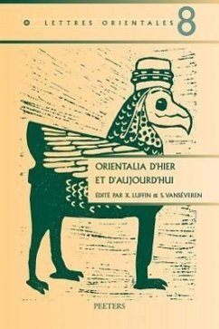 Orientalia D'Hier Et D'Aujourd'hui - Herausgeber: Luffin, X. Vanseveren, S.