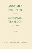 European Yearbook / Annuaire Européen, Volume 22 (1974)
