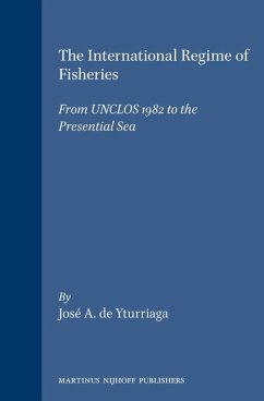 The International Regime of Fisheries - Yturriaga, José a
