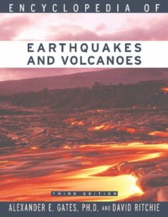 Encyclopedia of Earthquakes and Volcanoes - Ritchie, David; Gates, Alexander E.