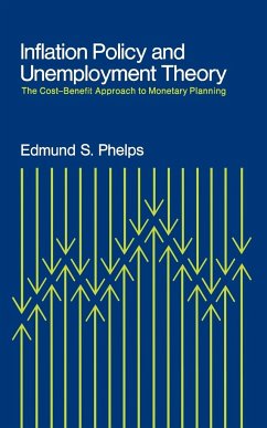 Inflation Policy and Unemployment Theory - Phelps, Edmund S.