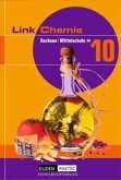Lehrbuch für die 10. Klasse / Link Chemie, Ausgabe Sachsen, Mittelschule