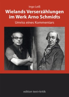 Wielands Verserzählungen im Werk Arno Schmidts - Leiß, Ingo