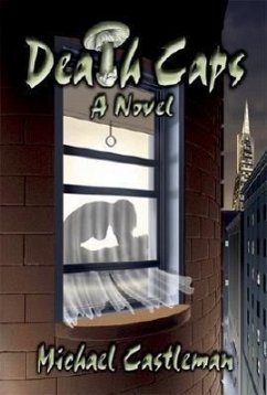 Death Caps - Castleman, Michael