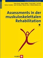 Assessments in der muskuloskelettalen Rehabilitation - Oesch, Peter / Schädler, Stefan (Hgg.)