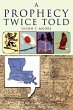 A Prophecy Twice Told - Bild 1