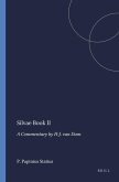 Silvae Book II: A Commentary by H-J. Van Dam