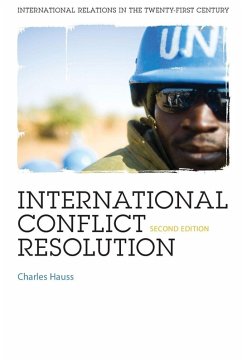 International Conflict Resolution - Hauss, Charles