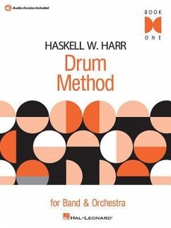 Haskell W. Harr Drum Method - Book One: Bk/Online Audio for Band and Orchestra