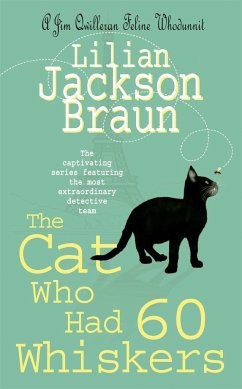 The Cat Who Had 60 Whiskers (The Cat Who... Mysteries, Book 29) - Braun, Lilian Jackson