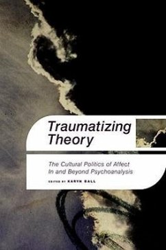 Traumatizing Theory - Ball, Karyn