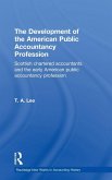 The Development of the American Public Accounting Profession