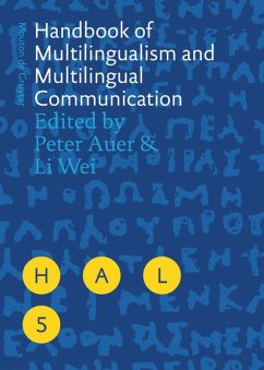 Handbook of Multilingualism and Multilingual Communication - Auer, Peter / Wei, Li (eds.)