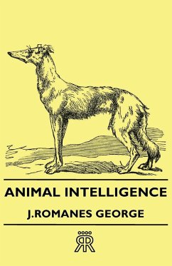 Animal Intelligence - George, J. Romanes