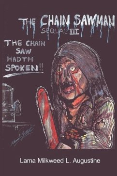 The Chain Saw Man III: The Chain Saw Hadth Spoken