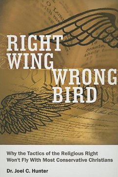 Right Wing, Wrong Bird - Hunter, Joel C