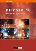 Klasse 10, Arbeitsheft / Level Physik, Ausgabe Sachsen, Gymnasium