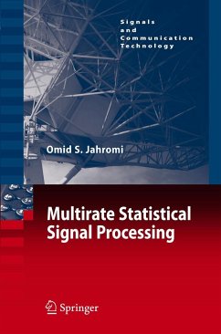 Multirate Statistical Signal Processing - Jahromi, Omid S.