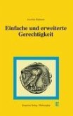 Einfache und erweiterte Gerechtigkeit