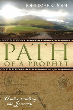 Path of a Prophet - Pool, John Mark