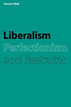Cover Liberalism, Perfectionism and Restraint