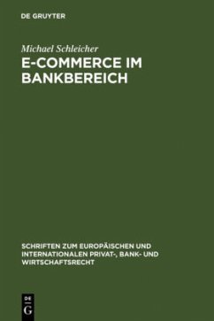 E-Commerce im Bankbereich - Schleicher, Michael
