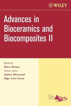 Advances in Bioceramics and Biocomposites II, Volume 27, Issue 6 - Wereszczak, Andrew / Lara-Curzio, Edgar / Mizuno, Mineo (eds.)