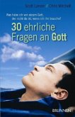 30 ehrliche Fragen an Gott